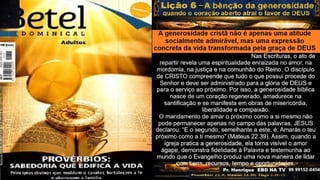 Slides Lição 6, Betel, A bênção da generosidade - quando o coração aberto atrai o favor de Deus, 3Tr26.pptx