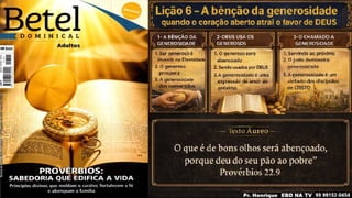 Slides Lição 6, Betel, A bênção da generosidade - quando o coração aberto atrai o favor de Deus, 3Tr26.pptx