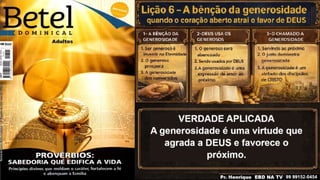 Slides Lição 6, Betel, A bênção da generosidade - quando o coração aberto atrai o favor de Deus, 3Tr26.pptx
