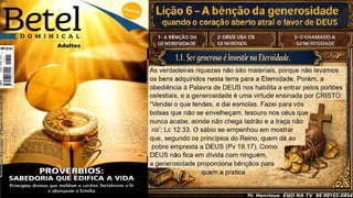 Slides Lição 6, Betel, A bênção da generosidade - quando o coração aberto atrai o favor de Deus, 3Tr26.pptx