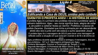 Slides Lição 6, Betel, Edificando a Casa de DEUS, 2Tr25.pptx