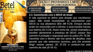 Slides Lição 7, Betel, Provérbios e a arte de viver com sabedoria, 3Tr26.pptx