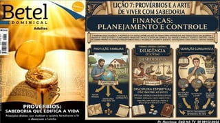 Slides Lição 7, Betel, Provérbios e a arte de viver com sabedoria, 3Tr26.pptx