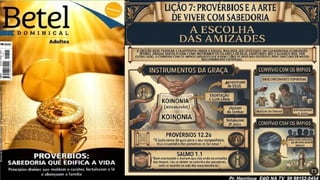 Slides Lição 7, Betel, Provérbios e a arte de viver com sabedoria, 3Tr26.pptx