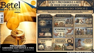 Slides Lição 7, Betel, Provérbios e a arte de viver com sabedoria, 3Tr26.pptx