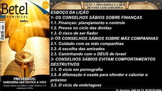 Slides Lição 7, Betel, Provérbios e a arte de viver com sabedoria, 3Tr26.pptx