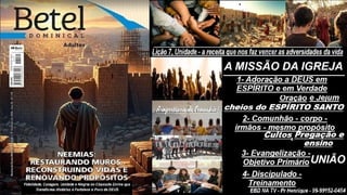 Slides Lição 7, Betel, Unidade - a receita que nos faz vencer as adversidades da vida, 2Tr26.pptx