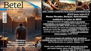 Slides Lição 7, Betel, Unidade - a receita que nos faz vencer as adversidades da vida, 2Tr26.pptx