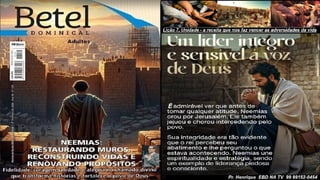 Slides Lição 7, Betel, Unidade - a receita que nos faz vencer as adversidades da vida, 2Tr26.pptx