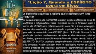Slides Lição 7, CPAD, Quando o Espírito sopra em Éfeso, 3Tr26.pptx