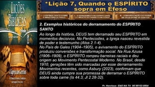 Slides Lição 7, CPAD, Quando o Espírito sopra em Éfeso, 3Tr26.pptx