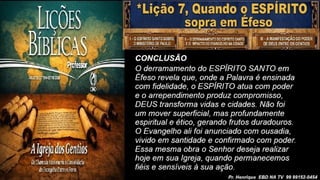 Slides Lição 7, CPAD, Quando o Espírito sopra em Éfeso, 3Tr26.pptx