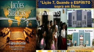 Slides Lição 7, CPAD, Quando o Espírito sopra em Éfeso, 3Tr26.pptx
