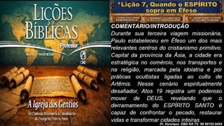Slides Lição 7, CPAD, Quando o Espírito sopra em Éfeso, 3Tr26.pptx