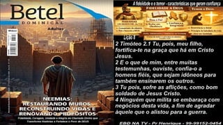 Slides Lição 8, Betel, A fidelidade e o temor, características que geram confiança, 2Tr26.pptx