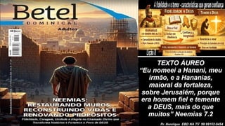 Slides Lição 8, Betel, A fidelidade e o temor, características que geram confiança, 2Tr26.pptx