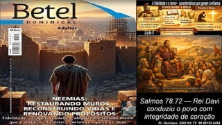 Slides Lição 8, Betel, A fidelidade e o temor, características que geram confiança, 2Tr26.pptx