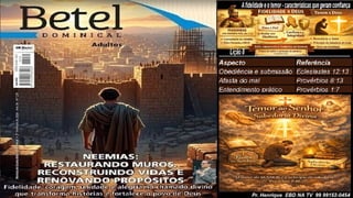 Slides Lição 8, Betel, A fidelidade e o temor, características que geram confiança, 2Tr26.pptx