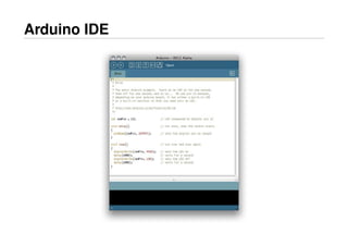 Arduino IDE
 