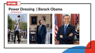 31
Power Dressing | Barack Obama
 