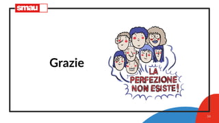 34
Grazie
 