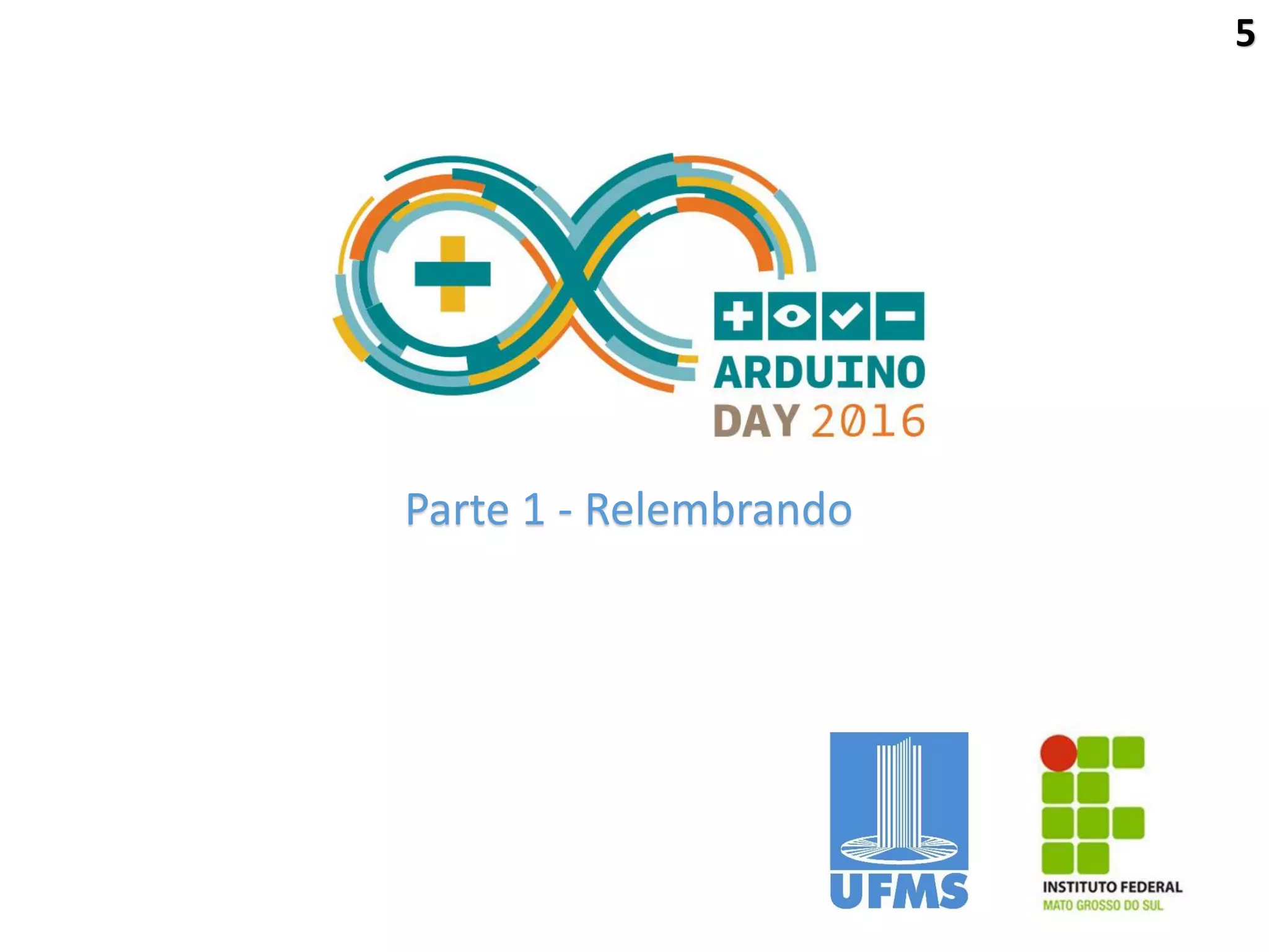 Parte 1 - Relembrando
5
 