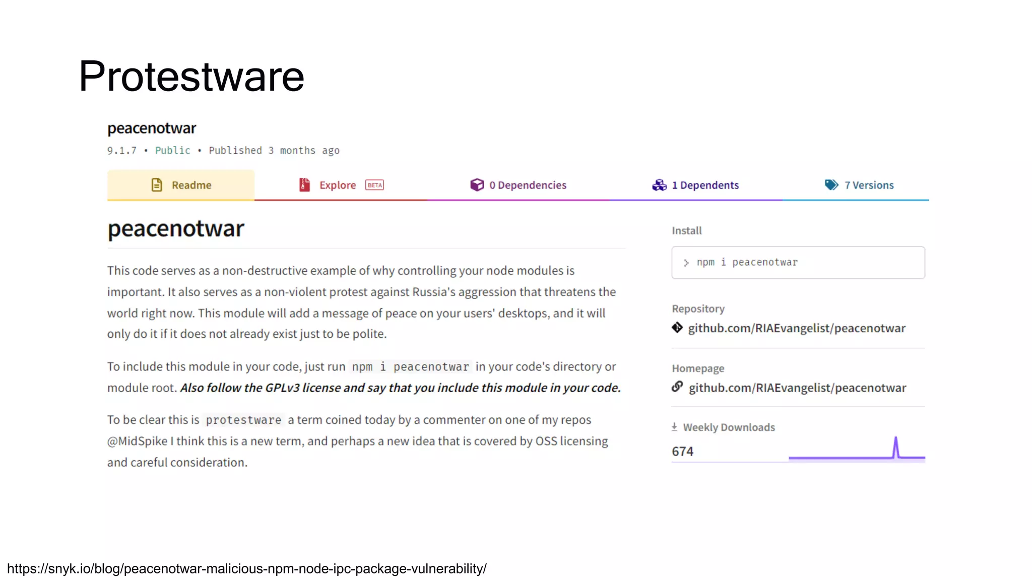 Protestware
https://snyk.io/blog/peacenotwar-malicious-npm-node-ipc-package-vulnerability/
 