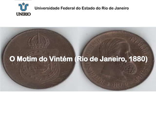 Universidade Federal do Estado do Rio de Janeiro

 