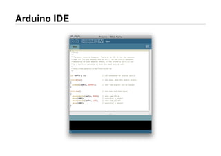 Arduino IDE
 