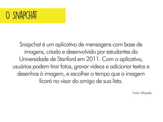 O Guia do Snapchat (Como usar o Snapchat)