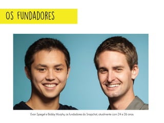 O Guia do Snapchat (Como usar o Snapchat)