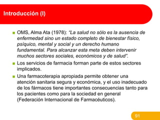 Introducción (I)
■ OMS, Alma Ata (1978): “La salud no sólo es la ausencia de
enfermedad sino un estado completo de bienest...