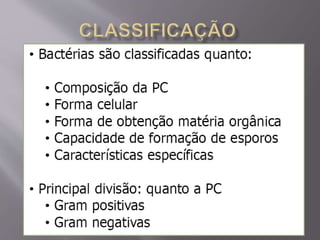 Microbiologia - Profa Dariana M. A. 
Salaman - Uniasselvi - Famelages 
 