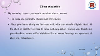 Testing Chest Expansion Assessment of respiratory system ptx | PPTX