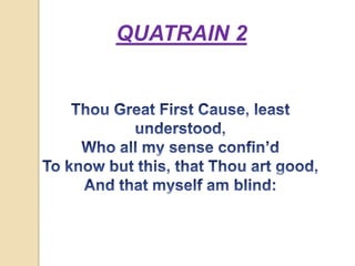 QUATRAIN 2
 