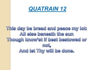 QUATRAIN 12
 