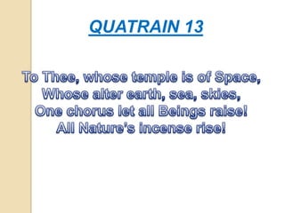 QUATRAIN 13
 