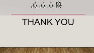 🙏🙏🙏🌷
THANK YOU
 