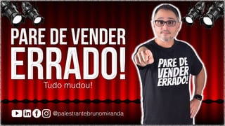 @palestrantebrunomiranda
Tudo mudou!
 