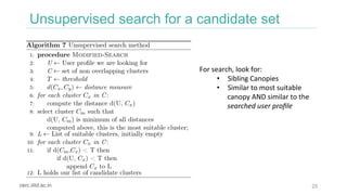 25
Unsupervised search for a candidate set
their distance. We experimente with diﬀerent values of threshold T to determine...