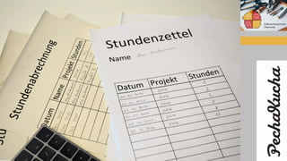 Stundenabrechnung/
Leistungsnachweise
 