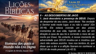 Slides Power Point Lição 10, CPAD, A Experiência Transformadora de Jacó, 2Tr26.pptx