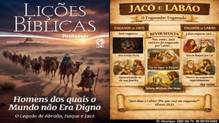 Slides Power Point Lição 10, CPAD, A Experiência Transformadora de Jacó, 2Tr26.pptx