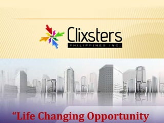 “Life Changing Opportunity
 