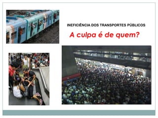 Este aqui  está globalizado!!!E este está felizão da vida!A culpa é de quem?