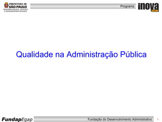 Qualidade na Administração Pública 