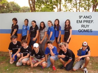 9º ANOEM PREF. RUY GOMES