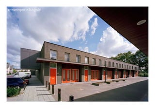 27 woningen in Schijndel
 