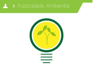 Publicidade, Meio Ambiente e Ética