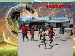 RESOURCES
 